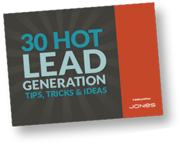 30 hot lead generation tips, tricks and ideas