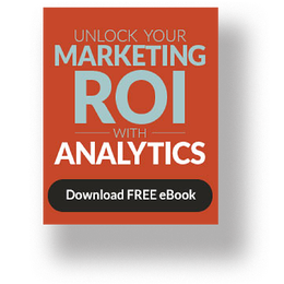 unlock marketing ROI with analytics