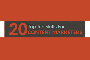 20 Top Job Skills For Content Marketers (infographic)