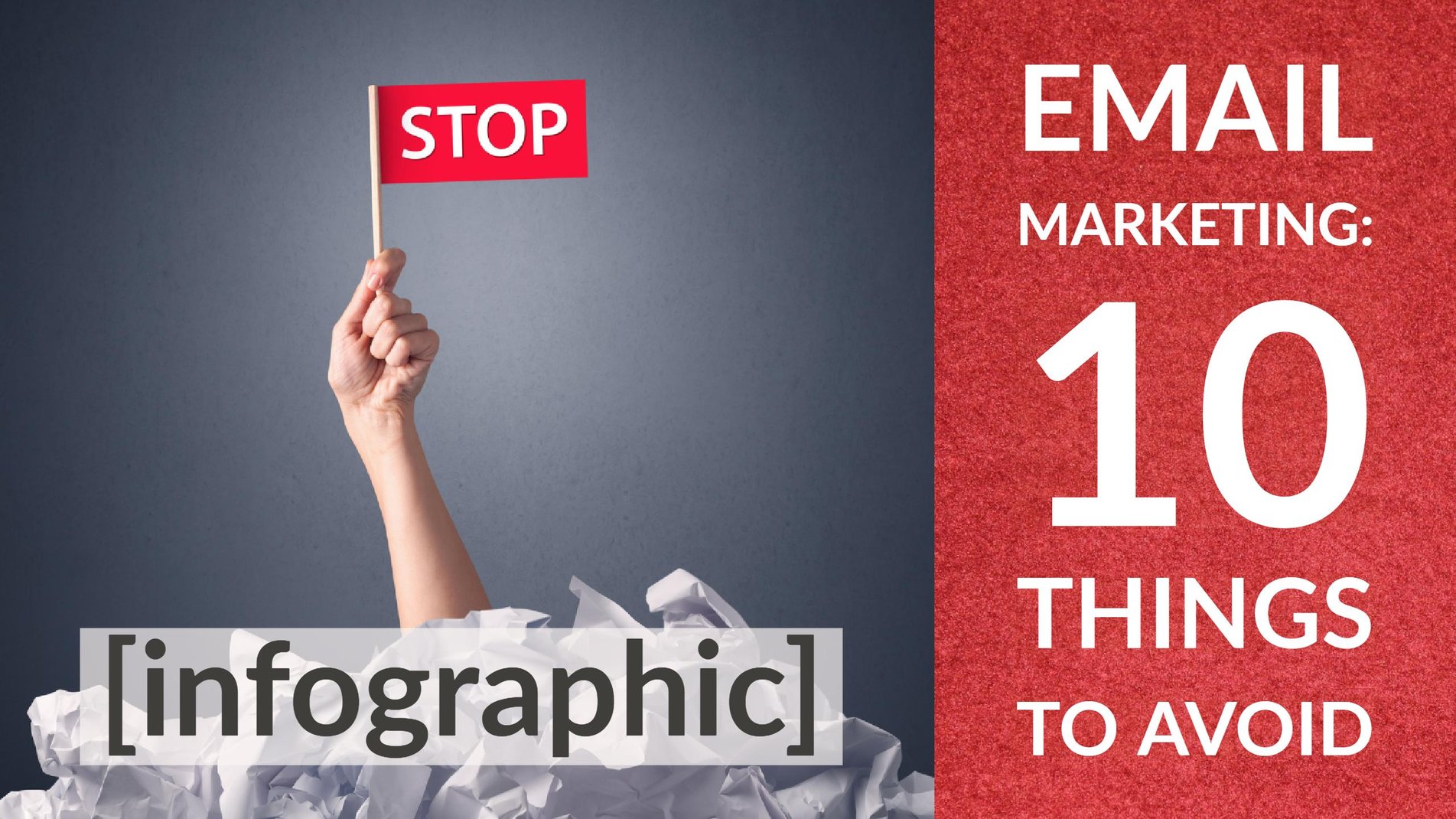 Even With Inbound, Emails Matter 10 Things to Avoid Infographic