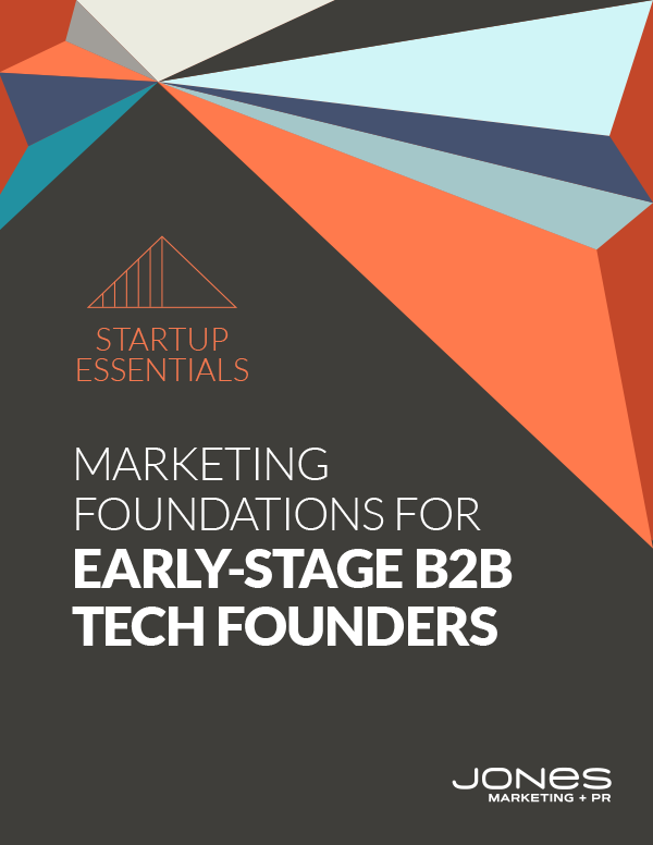 Marketing Foundations for Early Stage B2B Tech Founders Blog Bottom Image