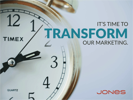 it's time to transform our marketing