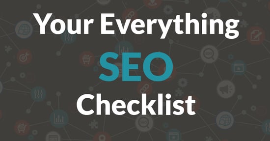 Your Everything SEO Checklist