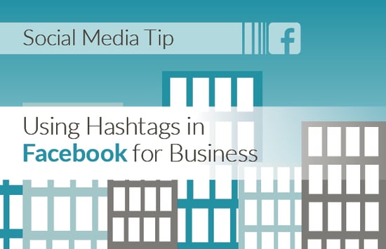 Social Media Tip Using Hashtags in Facebook for Business - Img 1