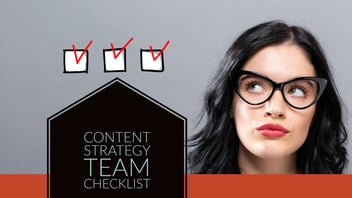 Communication Content Strategy Team Checklist