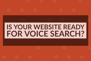 Is Your Website Ready For Voice Search_