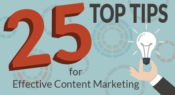 25 top tips for effective content marketing