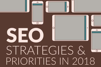 SEO Strategies & Priorities For 2018 (infographic
