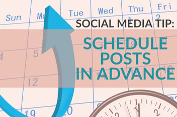 Social Media Tip_ Schedule Posts In Advance