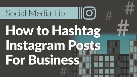 Social media tip hashtag instagram