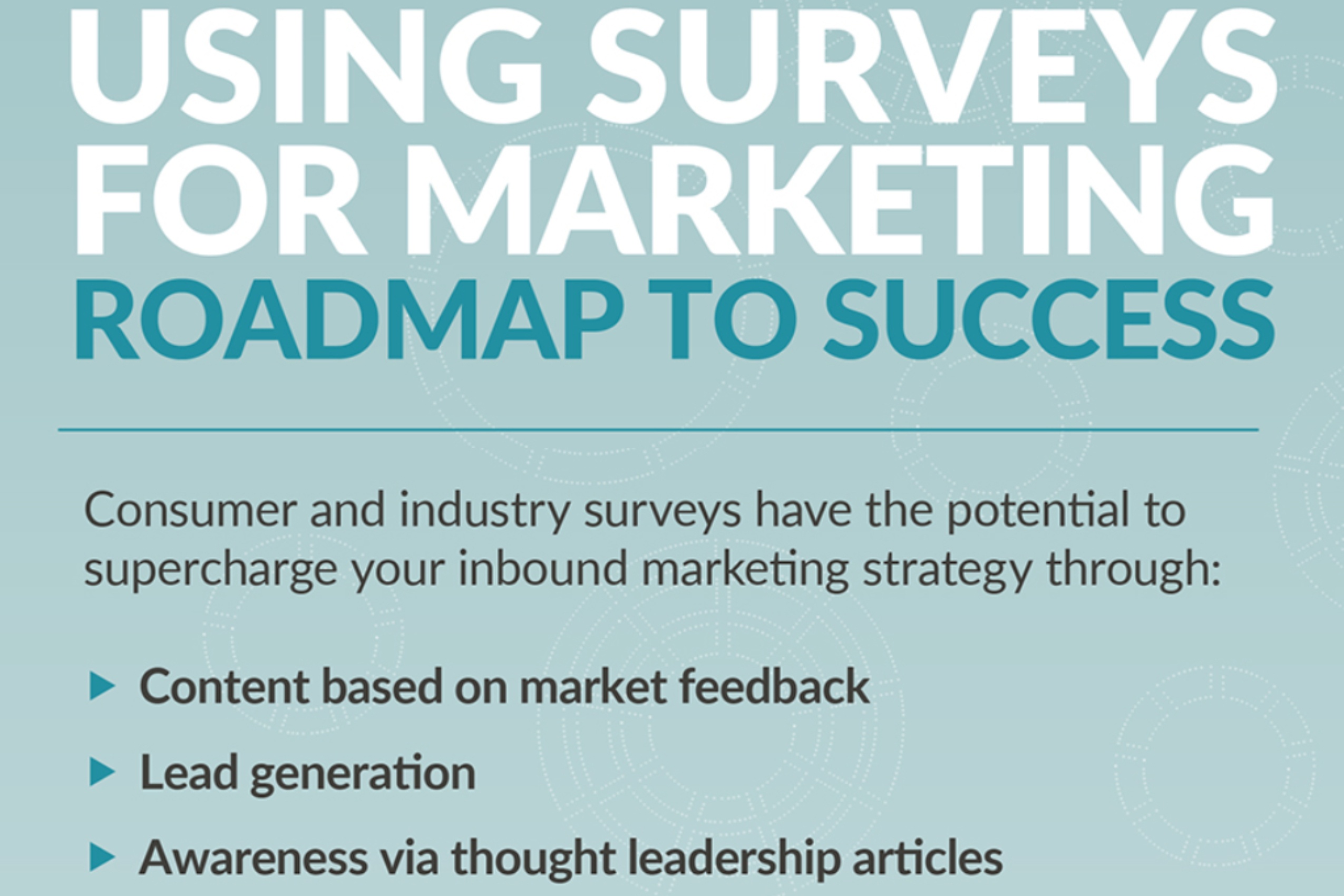 Using Surveys For Marketing_ Roadmap To Success (infographic)