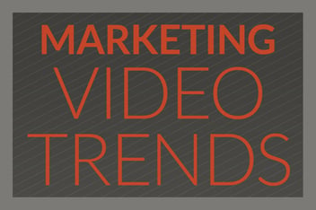 Video Trends Marketers Should Be Watching (infographic) (1)