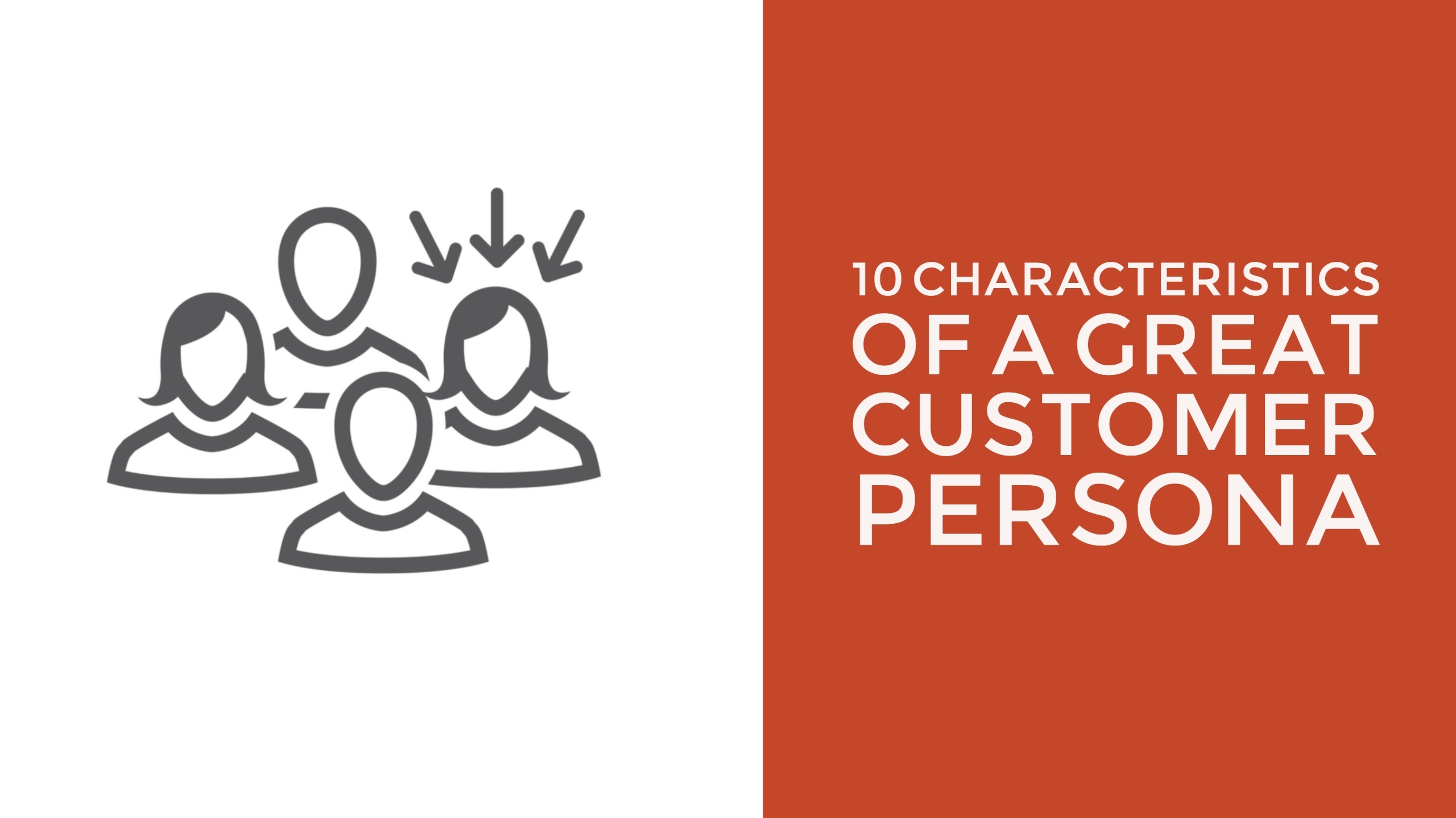 Create A Great Customer Persona [downloadable sample]