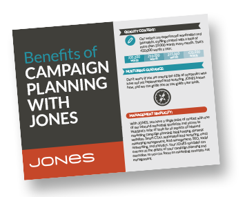 benefits of campaign planning with JONES