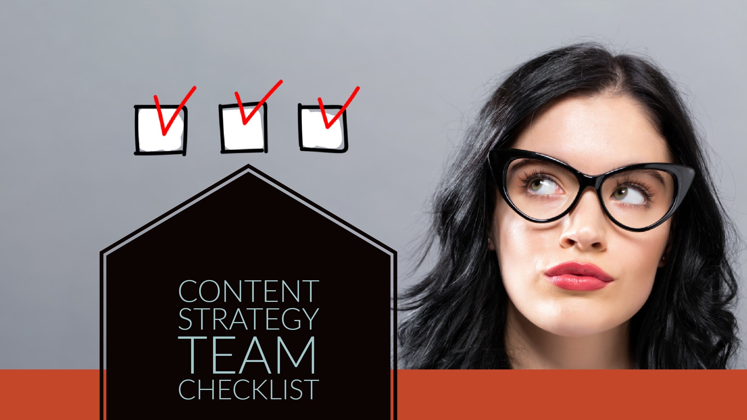 Who Is On Your Communication & Content Strategy Team? A Checklist