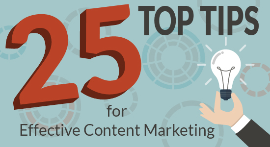 25 Top Tips for Effective Content Marketing