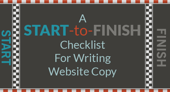 A Start-to-Finish Checklist For Writing Website Copy