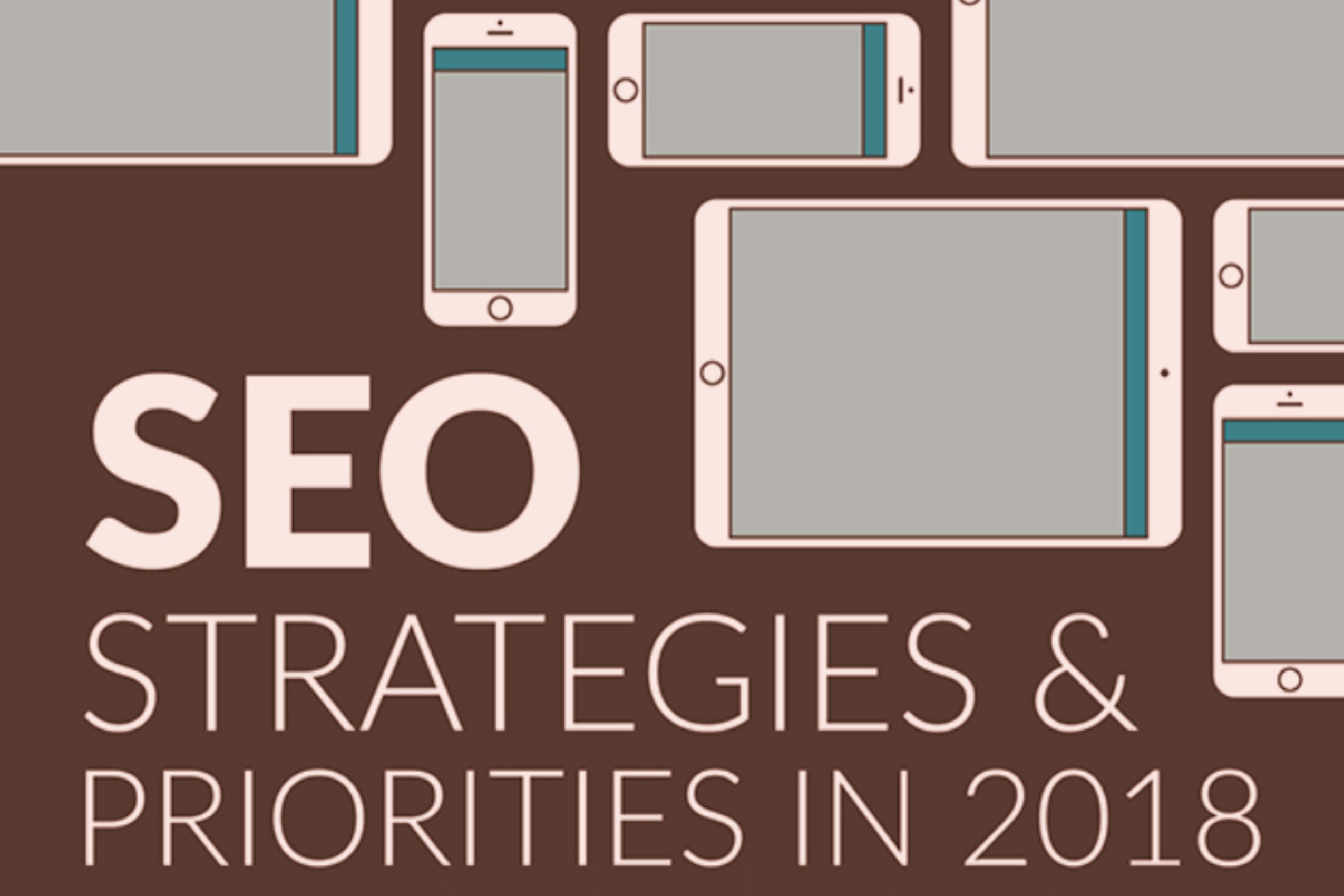 SEO Strategies & Priorities For 2018 (infographic)